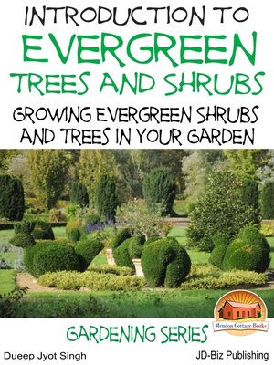 cover image of Introduction to Evergreen Trees and Shrubs